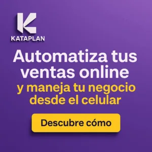 Automatiza tus ventas y controla tu negocio desde el celular: el futuro del comercio está en tus manos